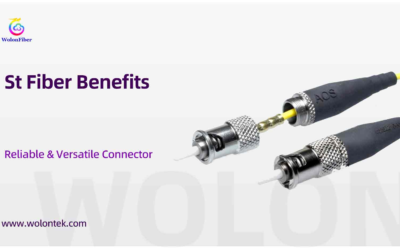 St Fiber Benefits: Reliable & Versatile Connector
