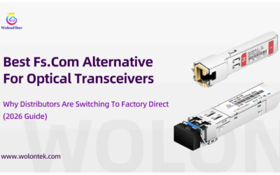 Best Fs.Com Alternative For Optical Transceivers: Why Distributors Are Switching To Factory Direct (2026 Guide)
