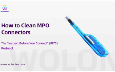 How to Clean MPO Connectors: The “Inspect Before You Connect” (IBYC) Protocol