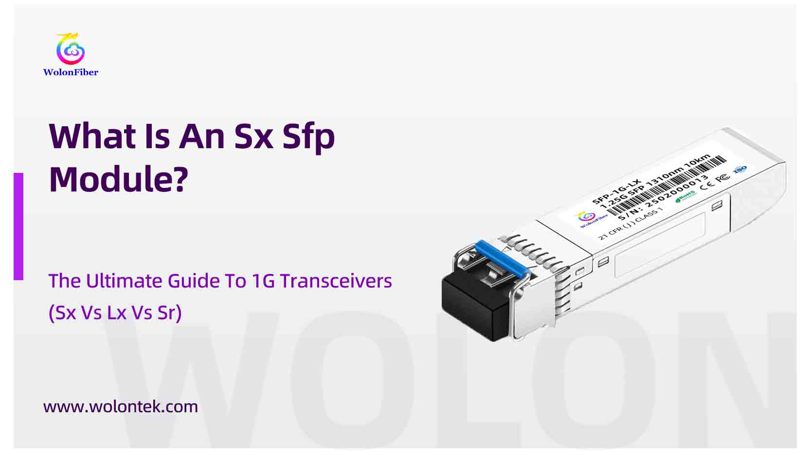 SX SFP Module Guide: SX vs LX vs SR Differences Explained