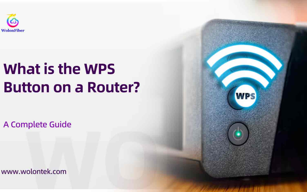 What is the WPS Button on Router? A Complete Guide