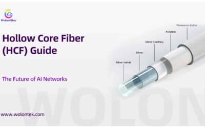 Hollow Core Fiber (HCF): The Engineering Guide to Ultra-Low Latency AI Networks