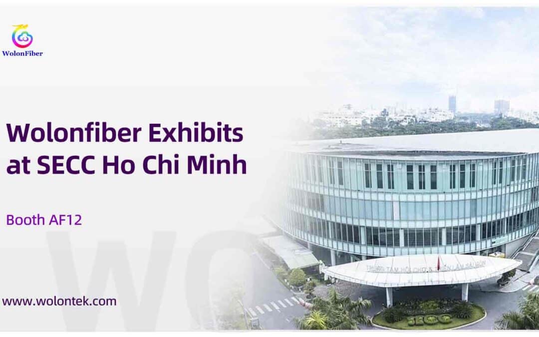 Wolonfiber Showcases Complete Fiber Optic Solutions at SECC Ho Chi Minh Exhibition